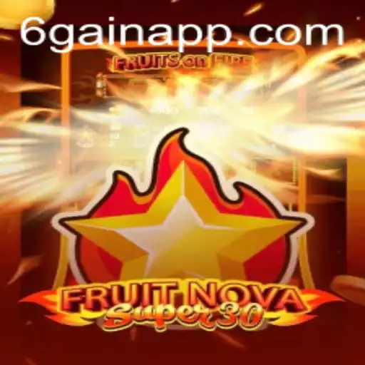 FruitrNovaSupe30: Exploring the Exciting World of this Innovative Game