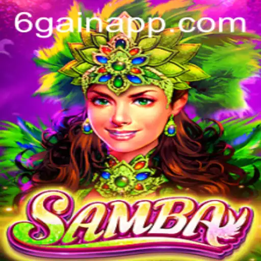 Exploring the Vibrant World of Samba and 6Gain.COM